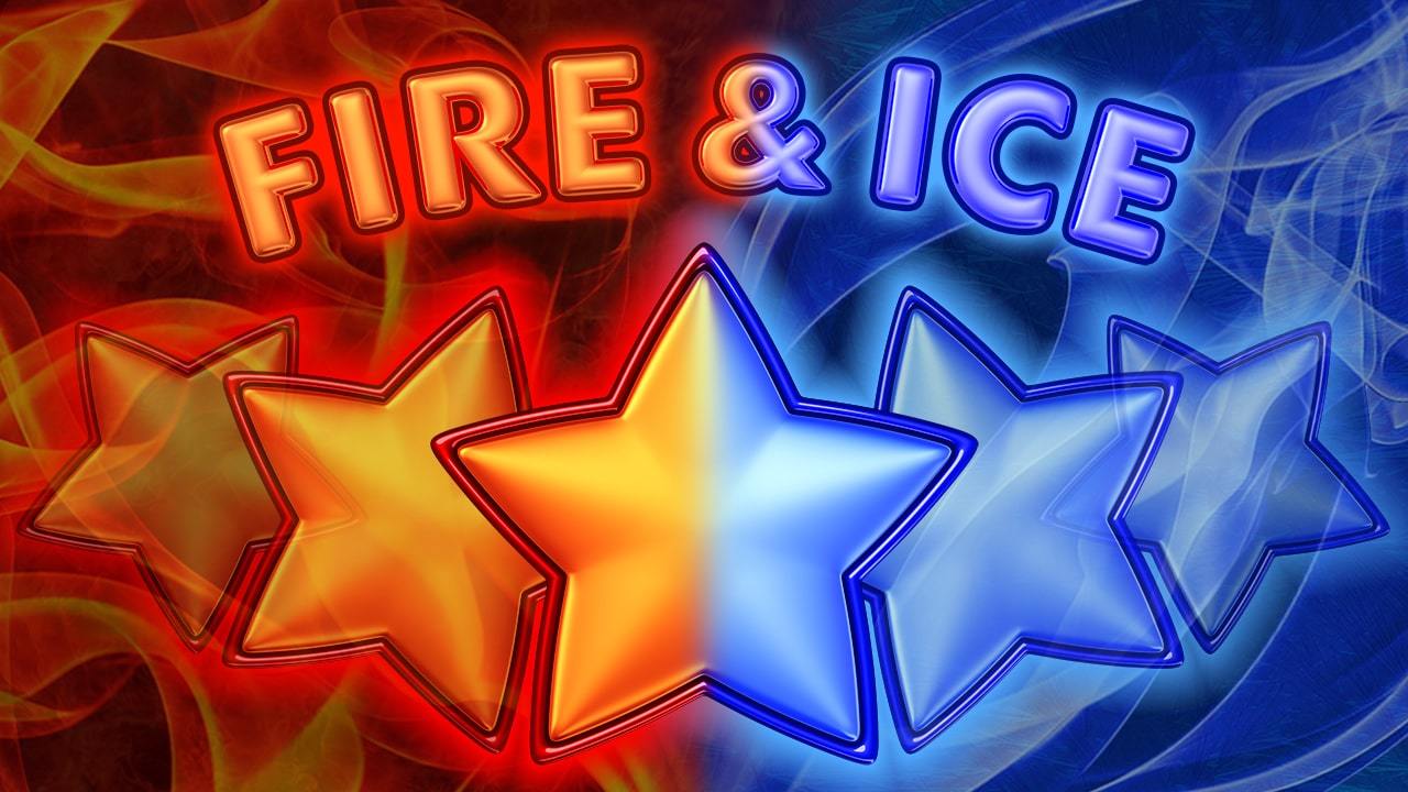 Fire & Ice
