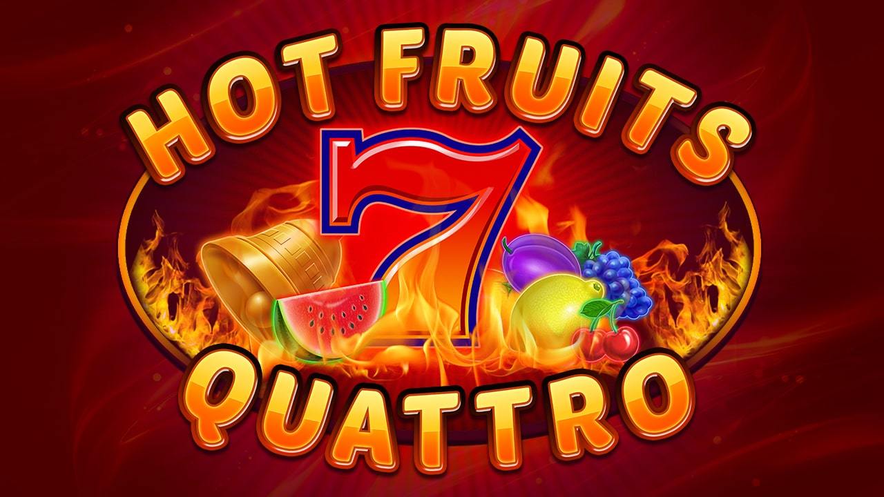 Hot Fruits Quattro